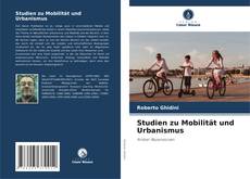 Studien zu Mobilität und Urbanismus kitap kapağı