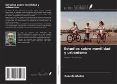 Portada del libro de Estudios sobre movilidad y urbanismo