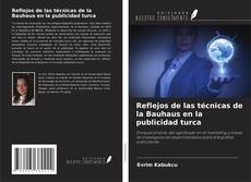 Capa do livro de Reflejos de las técnicas de la Bauhaus en la publicidad turca 