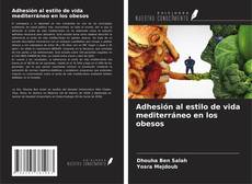 Capa do livro de Adhesión al estilo de vida mediterráneo en los obesos 