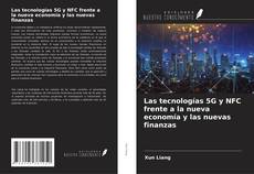 Buchcover von Las tecnologías 5G y NFC frente a la nueva economía y las nuevas finanzas