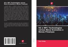 Обложка 5G e NFC Technologies versus Nova Economia e Novas Finanças