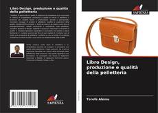 Обложка Libro Design, produzione e qualità della pelletteria