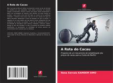 Обложка A Rota do Cacau