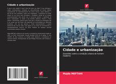 Buchcover von Cidade e urbanização