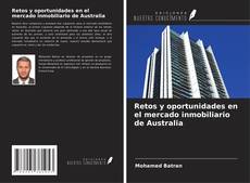 Bookcover of Retos y oportunidades en el mercado inmobiliario de Australia