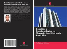 Capa do livro de Desafios e Oportunidades no Mercado Imobiliário da Austrália 