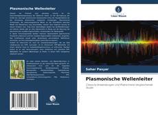 Capa do livro de Plasmonische Wellenleiter 
