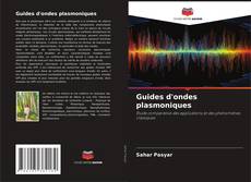 Capa do livro de Guides d'ondes plasmoniques 