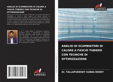 Bookcover of ANALISI DI SCAMBIATORI DI CALORE A FASCIO TUBIERO CON TECNICHE DI OTTIMIZZAZIONE