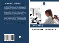 Bookcover of PIGMENTIERTE LÄSIONEN