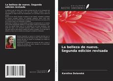 Обложка La belleza de nuevo. Segunda edición revisada