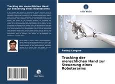 Buchcover von Tracking der menschlichen Hand zur Steuerung eines Roboterarms