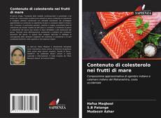 Bookcover of Contenuto di colesterolo nei frutti di mare