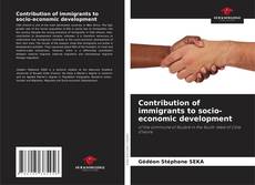 Copertina di Contribution of immigrants to socio-economic development