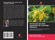 Bookcover of Extracção de óleo essencial de Cananga Odorata