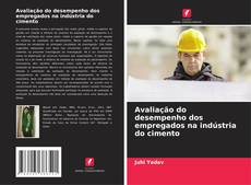 Capa do livro de Avaliação do desempenho dos empregados na indústria do cimento 