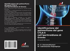 Buchcover von Identificazione del polimorfismo del gene CTLA-4 nell'ipertiroidismo di Graves