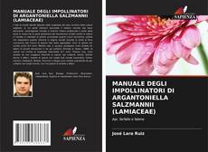 Bookcover of MANUALE DEGLI IMPOLLINATORI DI ARGANTONIELLA SALZMANNII (LAMIACEAE)