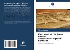 Обложка Paul Valérys "La Jeune Parque" aufeinanderfolgende Lektüren