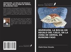 INVERSIÓN, LA BOLSA UN REGALO DEL CIELO, EN LA ZONA DE UEMOA, EN BURKINA FASO kitap kapağı