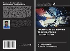 Обложка Preparación del sistema de refrigeración termoacústico