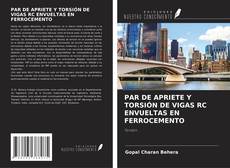Bookcover of PAR DE APRIETE Y TORSIÓN DE VIGAS RC ENVUELTAS EN FERROCEMENTO