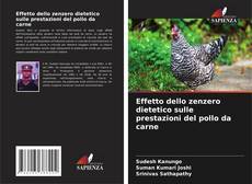 Buchcover von Effetto dello zenzero dietetico sulle prestazioni del pollo da carne
