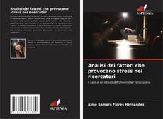 Bookcover of Analisi dei fattori che provocano stress nei ricercatori