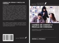 Capa do livro de CAMBIO DE CÓDIGO Y MEZCLA DE CÓDIGOS 
