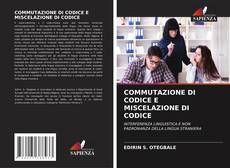 Bookcover of COMMUTAZIONE DI CODICE E MISCELAZIONE DI CODICE