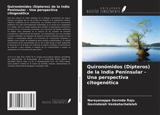 Capa do livro de Quironómidos (Dípteros) de la India Peninsular - Una perspectiva citogenética 
