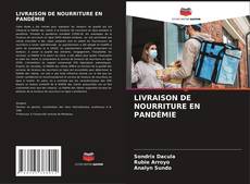 LIVRAISON DE NOURRITURE EN PANDÉMIE kitap kapağı