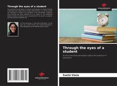 Capa do livro de Through the eyes of a student 