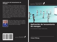 Buchcover von Aplicación de lanzamiento de mangos
