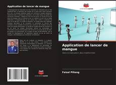 Bookcover of Application de lancer de mangue