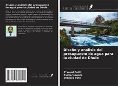 Buchcover von Diseño y análisis del presupuesto de agua para la ciudad de Dhule