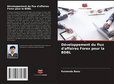 Portada del libro de Développement du flux d'affaires Forex pour la BDBL
