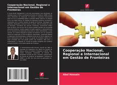 Buchcover von Cooperação Nacional, Regional e Internacional em Gestão de Fronteiras