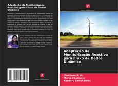 Bookcover of Adaptação de Monitorização Reactiva para Fluxo de Dados Dinâmico