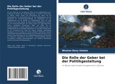 Capa do livro de Die Rolle der Geber bei der Politikgestaltung 
