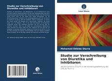 Capa do livro de Studie zur Verschreibung von Diuretika und Inhibitoren 