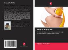 Bookcover of Adeus Celulite