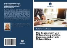 Capa do livro de Das Engagement von Unternehmen und ihre Zusammenarbeit mit Universitäten 