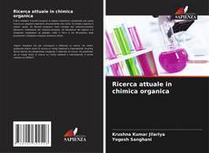 Ricerca attuale in chimica organica kitap kapağı