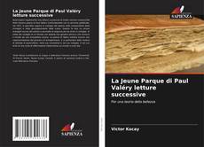 Portada del libro de La Jeune Parque di Paul Valéry letture successive