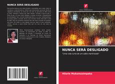Bookcover of NUNCA SERÁ DESLIGADO