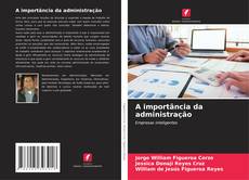 Bookcover of A importância da administração