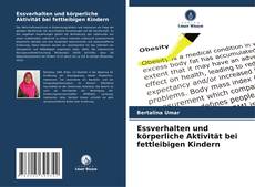 Bookcover of Essverhalten und körperliche Aktivität bei fettleibigen Kindern