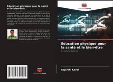 Buchcover von Éducation physique pour la santé et le bien-être